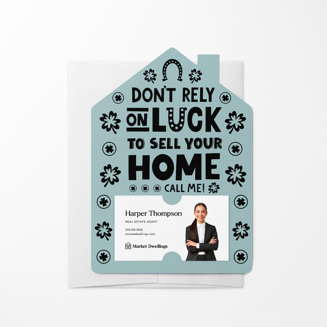 Set of Don't Rely On Luck To Sell Your Home Call Me! | St. Patrick's Day Mailers | Envelopes Included | M105-M001 Mailer Market Dwellings LIGHT BLUE