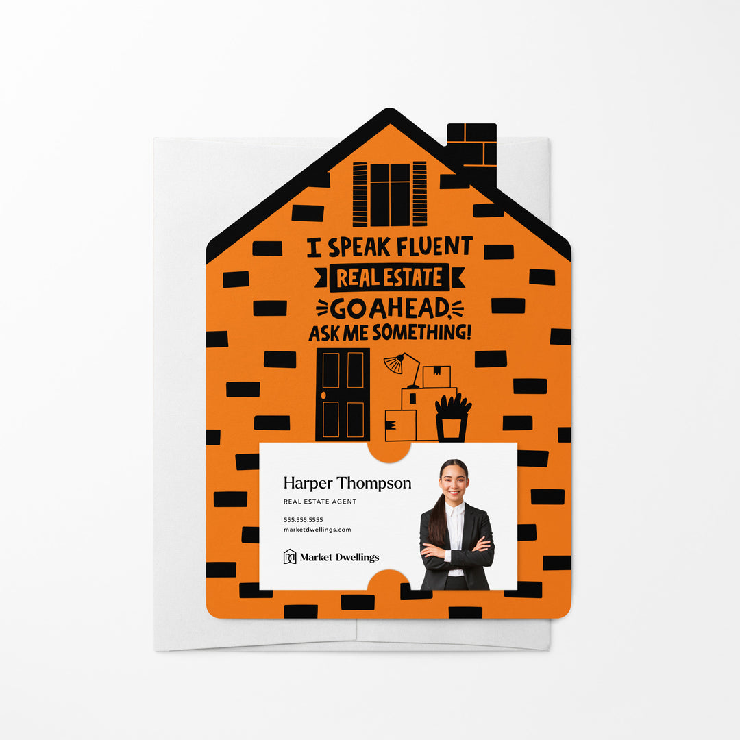 Set of I Speak Fluent Real Estate. Go Ahead, Ask Me Something! | Mailers | Envelopes Included | M107-M001 Mailer Market Dwellings CARROT