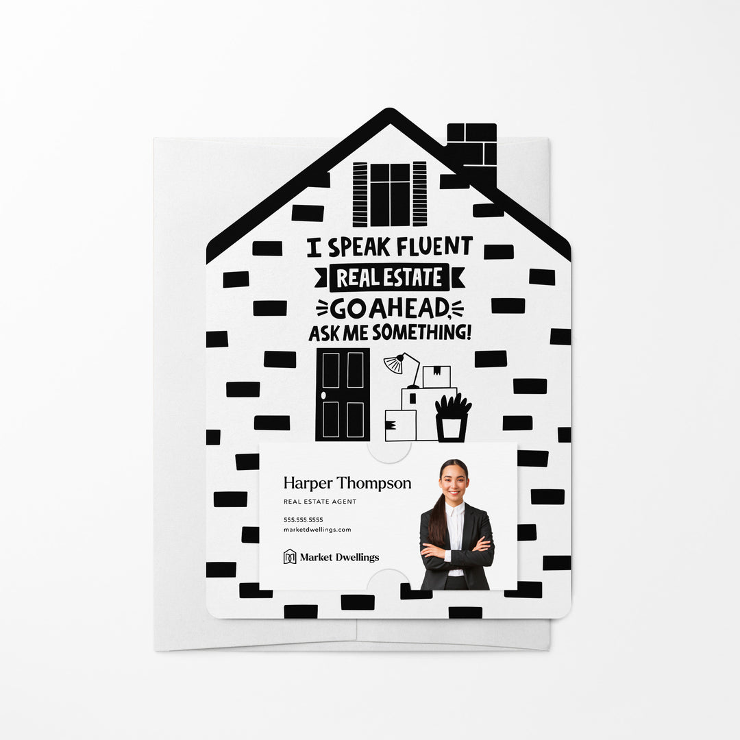 Set of I Speak Fluent Real Estate. Go Ahead, Ask Me Something! | Mailers | Envelopes Included | M107-M001