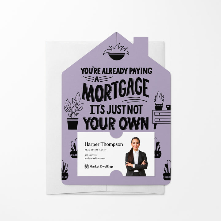 Set of You're Already Paying A Mortgage It's Just Not Your Own | Mailers | Envelopes Included | M109-M001 Mailer Market Dwellings LIGHT PURPLE