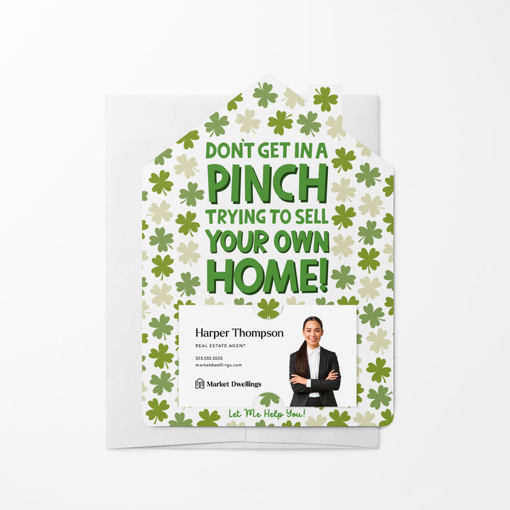 Set of Don't Get In A Pinch Trying To Sell Your Own Home! | St. Patrick's Day Mailers | Envelopes Included | M114-M001-AB Mailer Market Dwellings WHITE