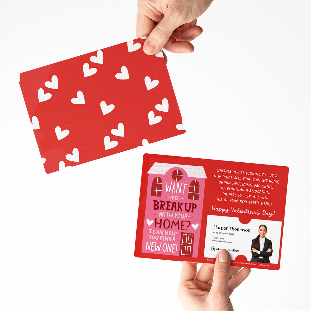 Set of Want To Break Up With Your Home? I Can Help You Find A New One! | Valentine's Day Mailers | Envelopes Included | M117-M003-AB Mailer Market Dwellings