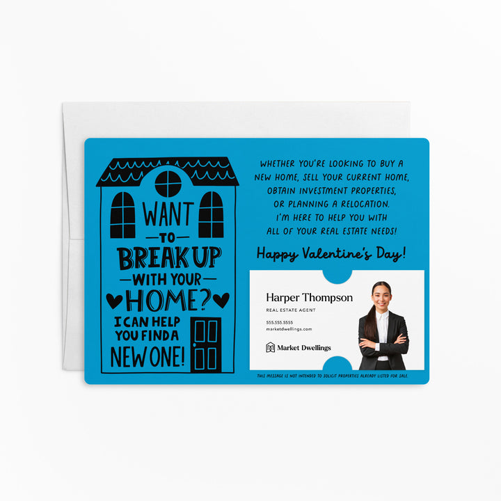 Set of Want To Break Up With Your Home? I Can Help You Find A New One! | Valentine's Day Mailers | Envelopes Included | M117-M003 Mailer Market Dwellings ARCTIC