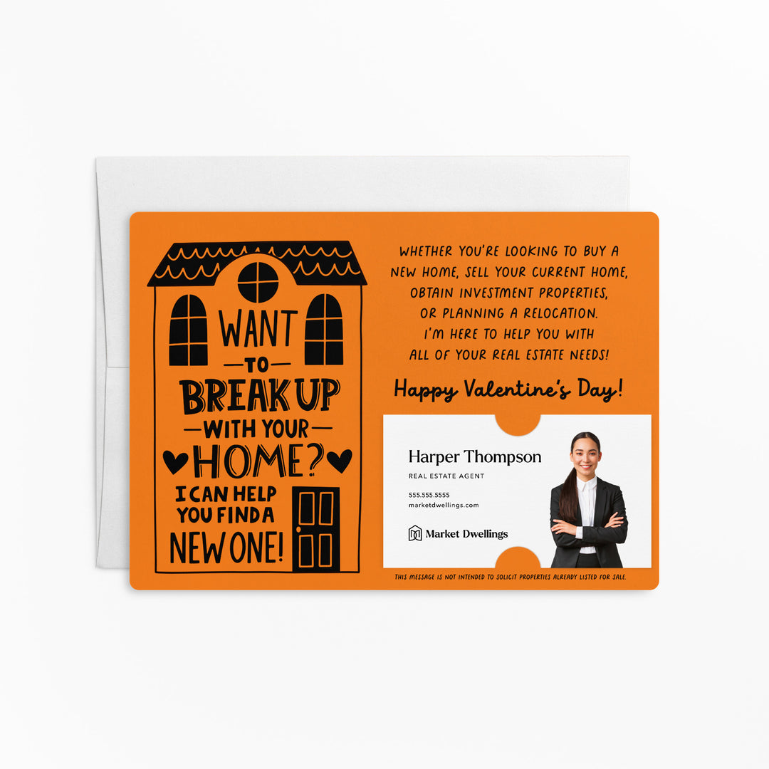 Set of Want To Break Up With Your Home? I Can Help You Find A New One! | Valentine's Day Mailers | Envelopes Included | M117-M003 Mailer Market Dwellings CARROT