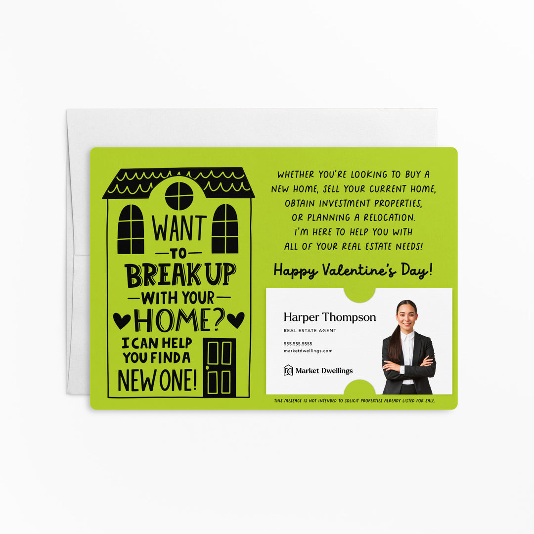 Set of Want To Break Up With Your Home? I Can Help You Find A New One! | Valentine's Day Mailers | Envelopes Included | M117-M003 Mailer Market Dwellings GREEN APPLE