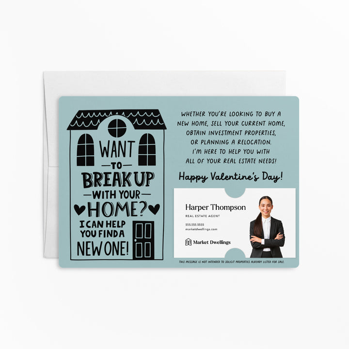 Set of Want To Break Up With Your Home? I Can Help You Find A New One! | Valentine's Day Mailers | Envelopes Included | M117-M003 Mailer Market Dwellings LIGHT BLUE