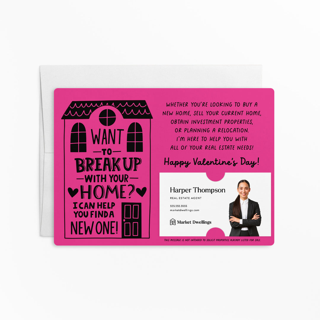 Set of Want To Break Up With Your Home? I Can Help You Find A New One! | Valentine's Day Mailers | Envelopes Included | M117-M003 Mailer Market Dwellings RAZZLE BERRY