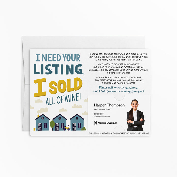 Set of I Need Your Listing, I Sold All Of Mine! | Mailers | Envelopes Included | M118-M003 Mailer Market Dwellings