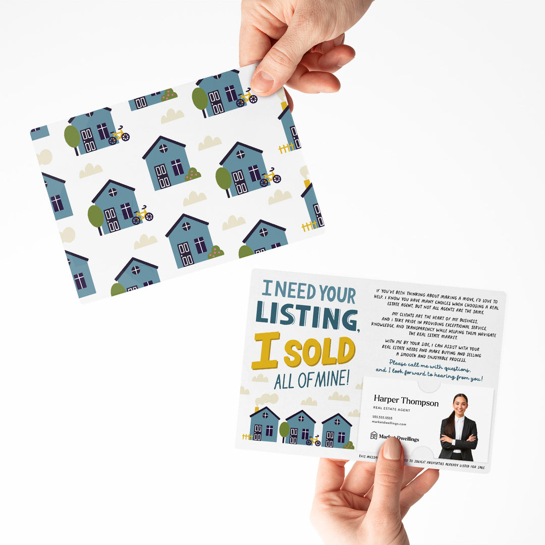 Set of I Need Your Listing, I Sold All Of Mine! | Mailers | Envelopes Included | M118-M003 Mailer Market Dwellings