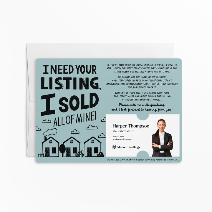 Set of I Need Your Listing, I Sold All Of Mine! | Mailers | Envelopes Included | M119-M003 Mailer Market Dwellings LIGHT BLUE