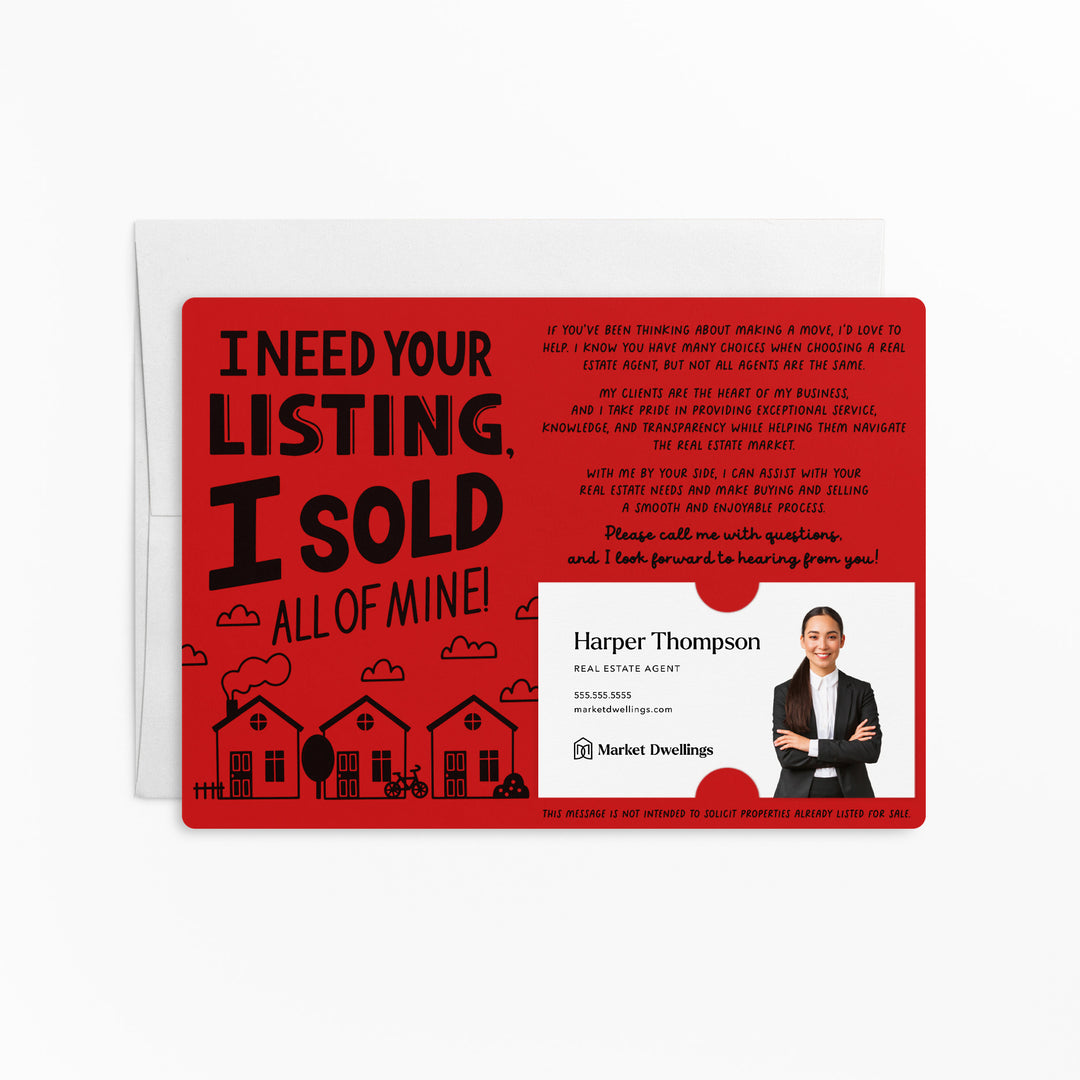 Set of I Need Your Listing, I Sold All Of Mine! | Mailers | Envelopes Included | M119-M003 Mailer Market Dwellings SCARLET