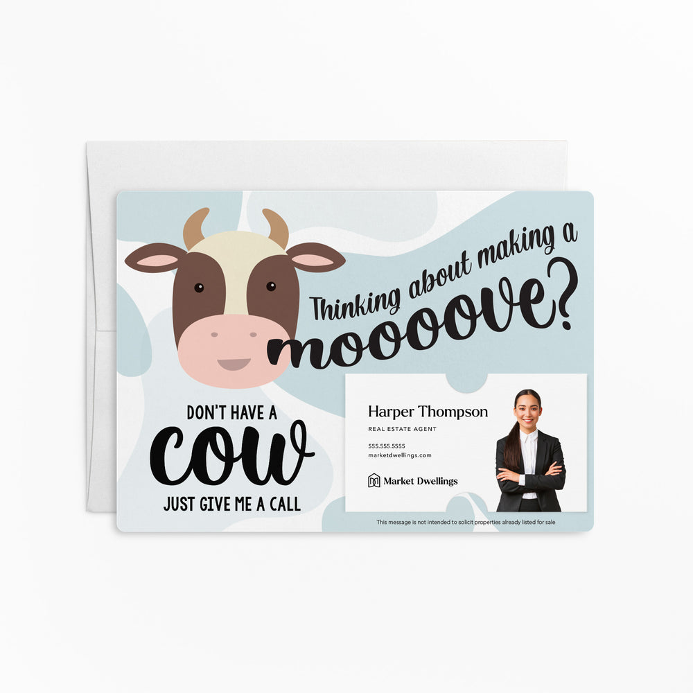 Thinking of Making a Moooove Double Sided Cow MOO | Real Estate Mailers with Envelopes Mailer Market Dwellings