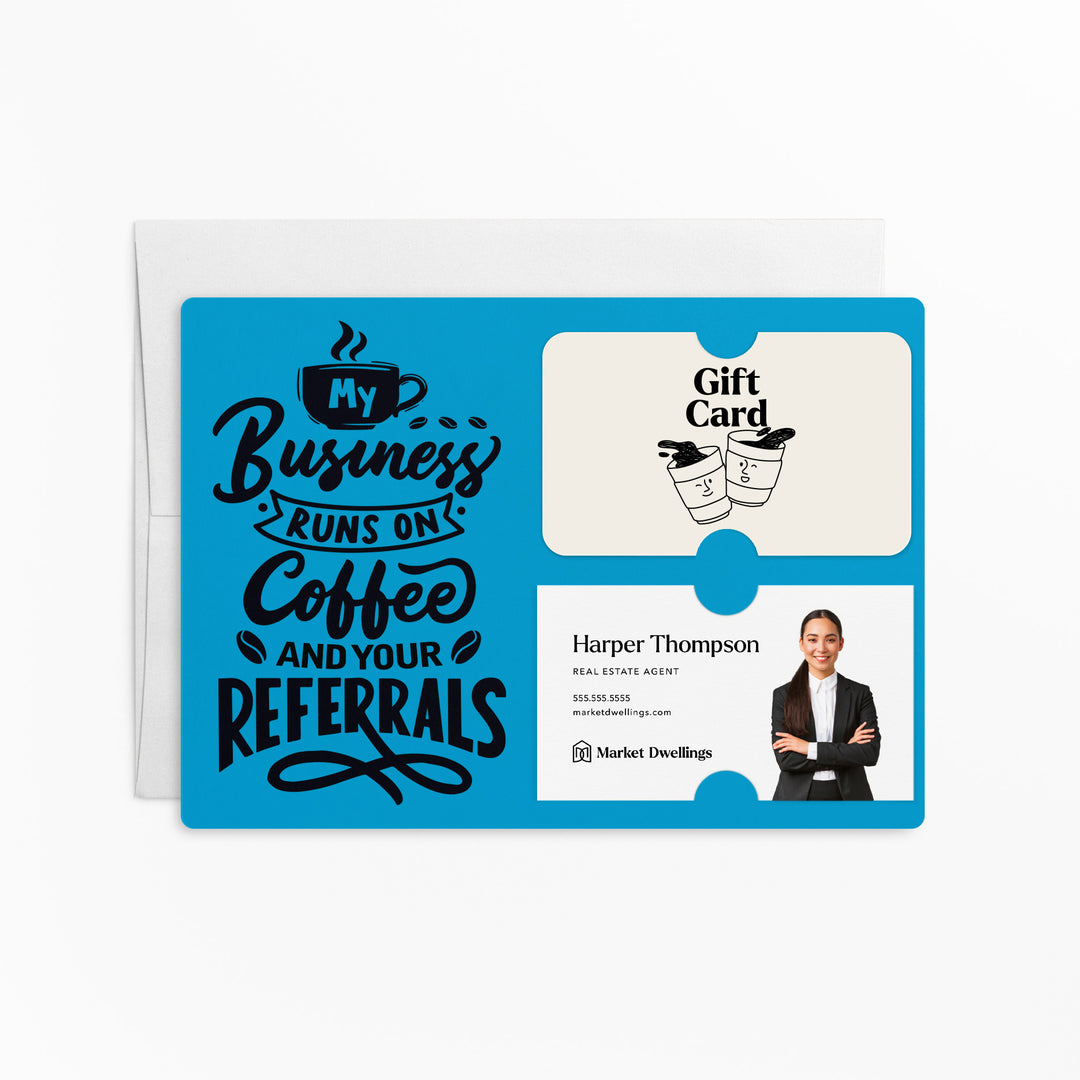 Set of "Coffee and Your Referrals Keep My Business Running" Gift Card & Business Card Holder Mailer | Envelopes Included | M12-M008 Mailer Market Dwellings ARCTIC