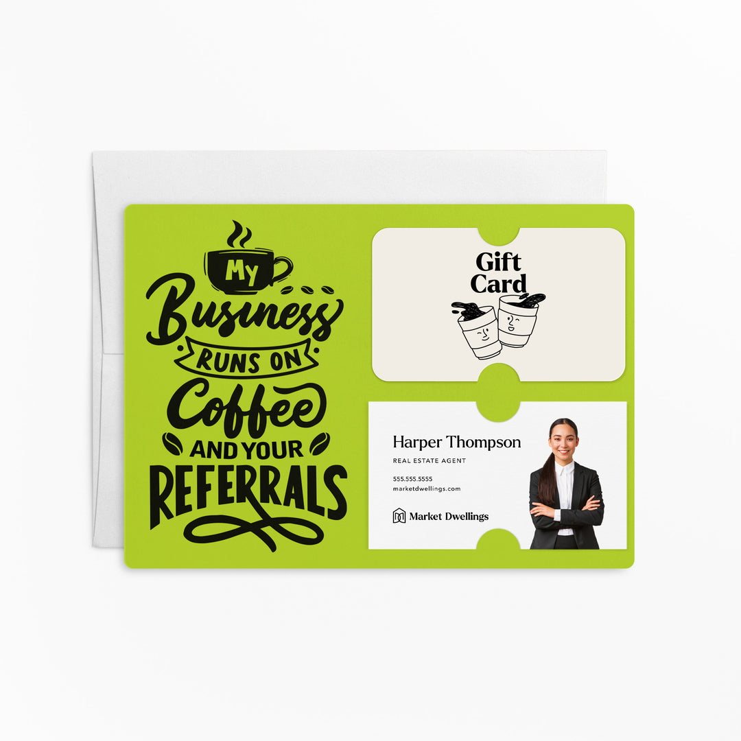 Set of "Coffee and Your Referrals Keep My Business Running" Gift Card & Business Card Holder Mailer | Envelopes Included | M12-M008 Mailer Market Dwellings GREEN APPLE