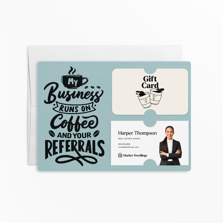 Set of "Coffee and Your Referrals Keep My Business Running" Gift Card & Business Card Holder Mailer | Envelopes Included | M12-M008 Mailer Market Dwellings LIGHT BLUE