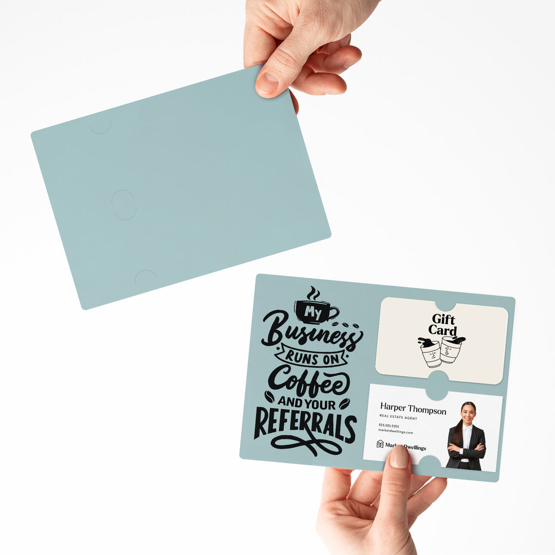 Set of "Coffee and Your Referrals Keep My Business Running" Gift Card & Business Card Holder Mailer | Envelopes Included | M12-M008 Mailer Market Dwellings