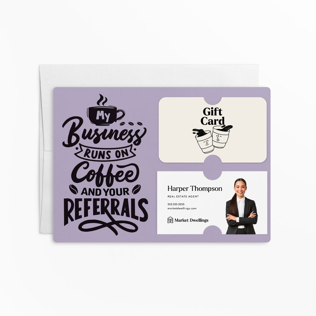 Set of "Coffee and Your Referrals Keep My Business Running" Gift Card & Business Card Holder Mailer | Envelopes Included | M12-M008 Mailer Market Dwellings LIGHT PURPLE