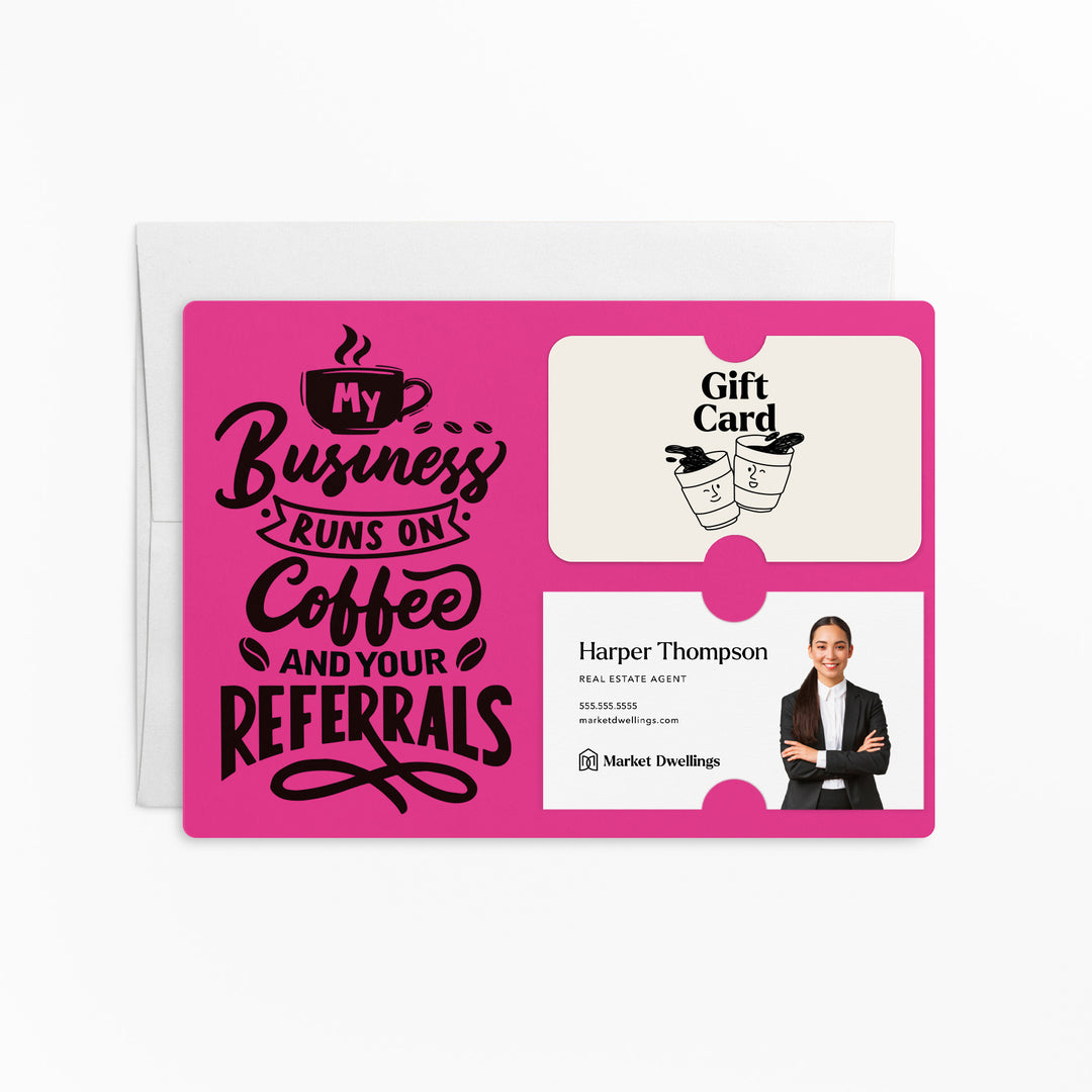 Set of "Coffee and Your Referrals Keep My Business Running" Gift Card & Business Card Holder Mailer | Envelopes Included | M12-M008 Mailer Market Dwellings RAZZLE BERRY