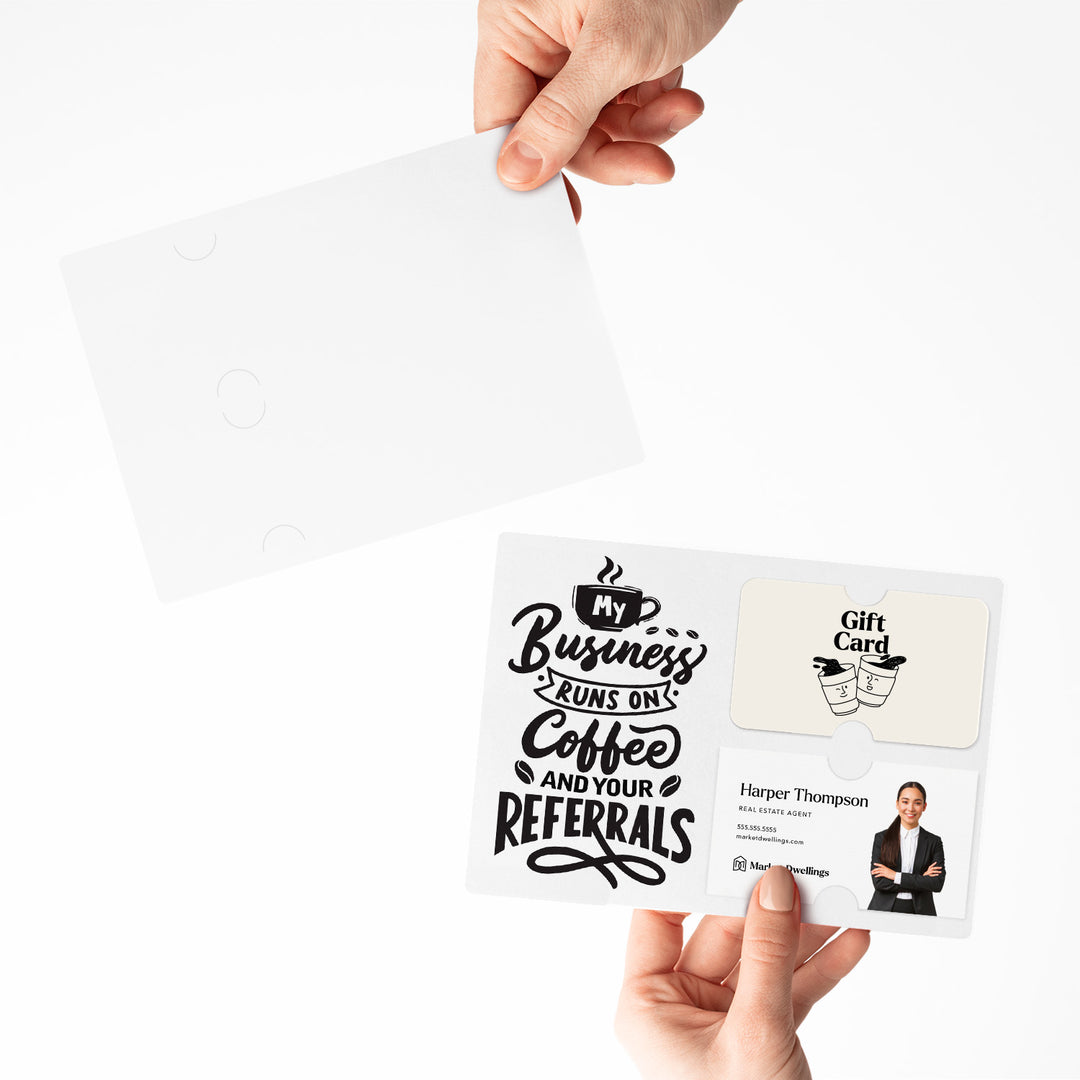 Set of "Coffee and Your Referrals Keep My Business Running" Gift Card & Business Card Holder Mailer | Envelopes Included | M12-M008