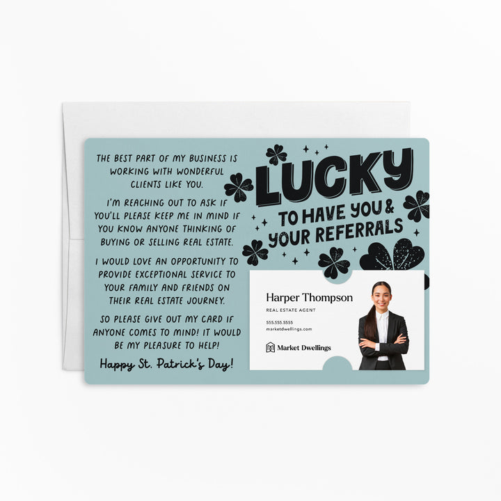 Set of Lucky To Have You & Your Referrals | St. Patrick's Day Mailers | Envelopes Included | M121-M003 Mailer Market Dwellings LIGHT BLUE