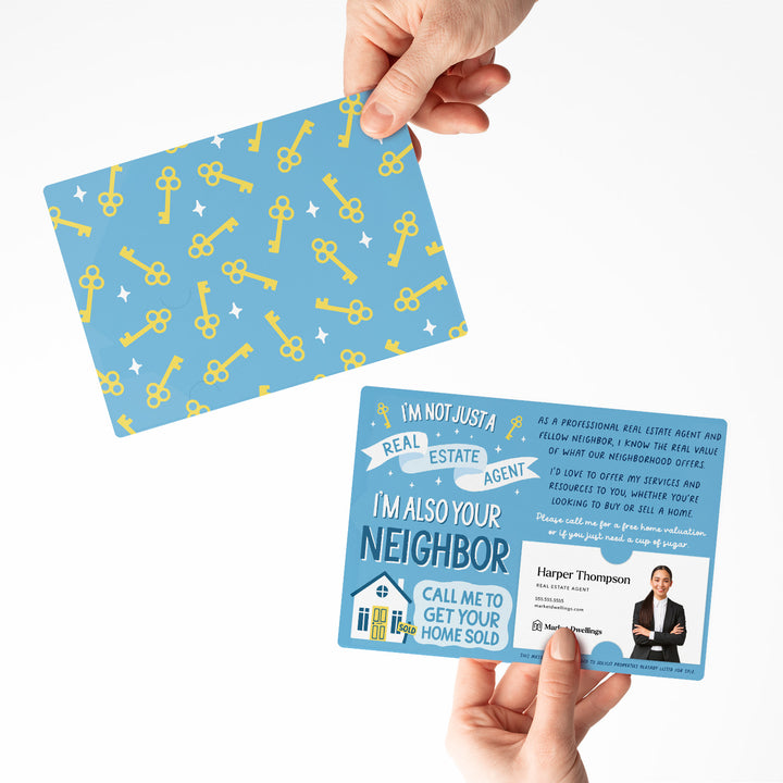 Set of I'm Not Just A Real Estate Agent, I'm Also Your Neighbor | Mailers | Envelopes Included | M128-M003 Mailer Market Dwellings