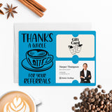 Thanks A Whole Latte For Your Referrals | Mailers with Envelopes Mailer Market Dwellings