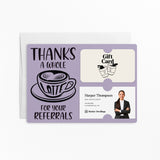 Thanks A Whole Latte For Your Referrals | Mailers with Envelopes Mailer Market Dwellings