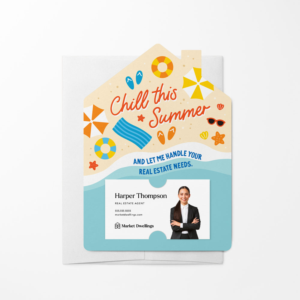 Chill This Summer And Let Me Handle Your Real Estate Needs. | Real Estate Mailers with Envelopes Mailer Market Dwellings