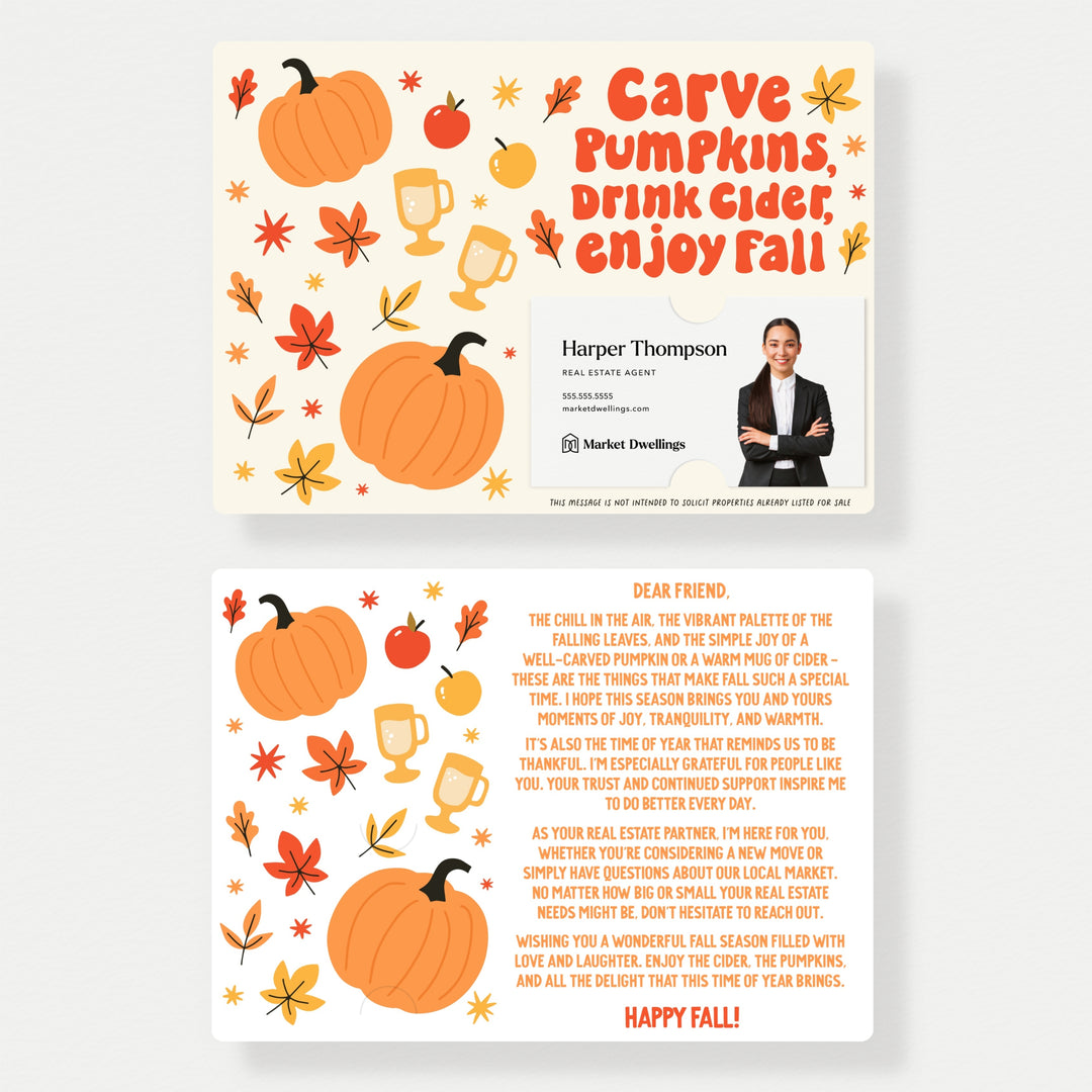 Set of Carve Pumpkins, Drink Cider, Enjoy Fall | Fall Mailers | Envelopes Included | M144-M003 Mailer Market Dwellings   