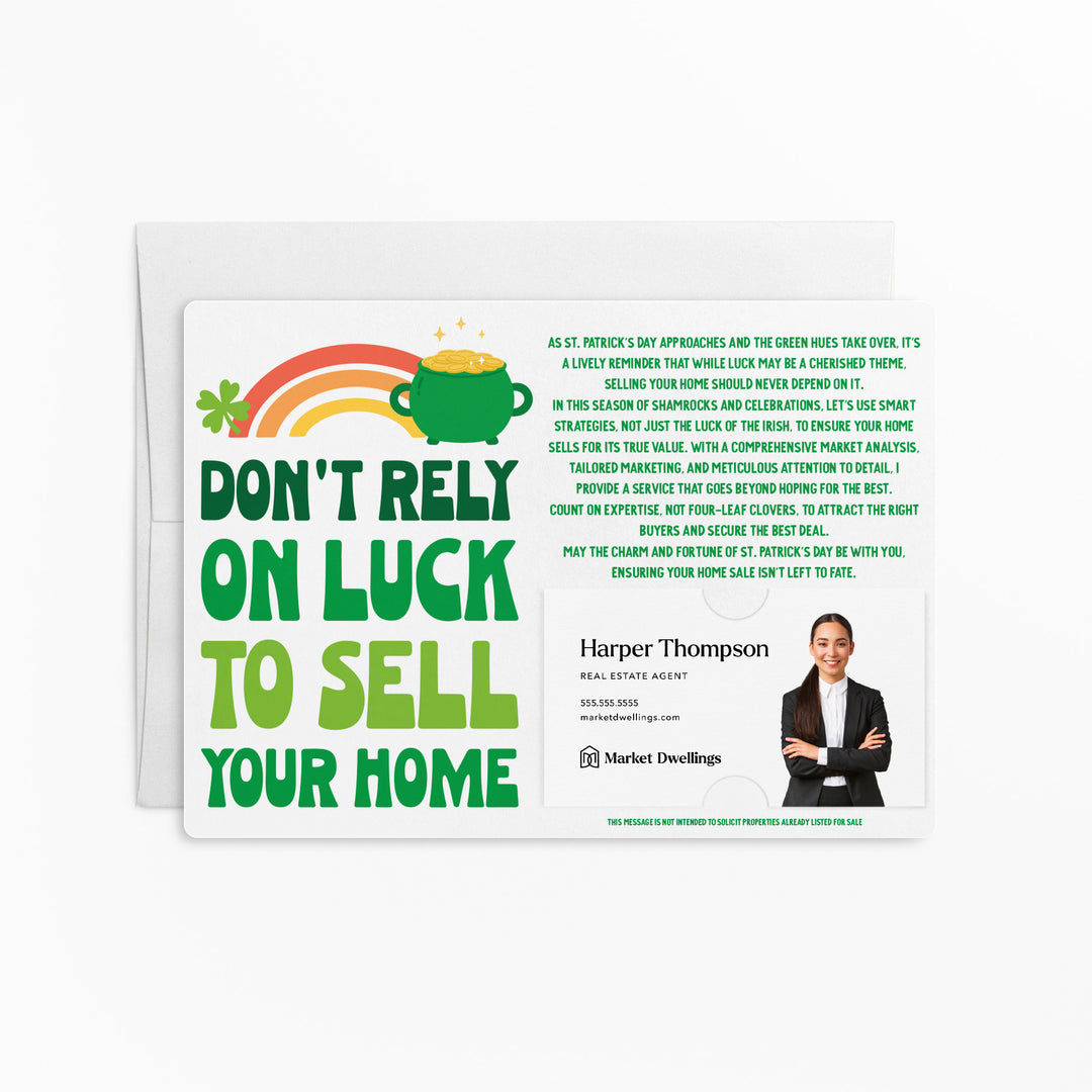 Set of Don't Rely On Luck To Sell Your Home | St. Patrick's Day Mailers | Envelopes Included | M154-M003 Mailer Market Dwellings