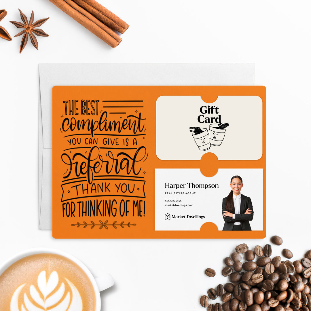 Set of "The Best Compliment You Can Give is a Referral" Gift Card & Business Card Holder Mailer | Envelopes Included | M16-M008 Mailer Market Dwellings