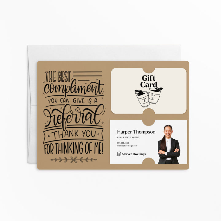 Set of "The Best Compliment You Can Give is a Referral" Gift Card & Business Card Holder Mailer | Envelopes Included | M16-M008 Mailer Market Dwellings KRAFT