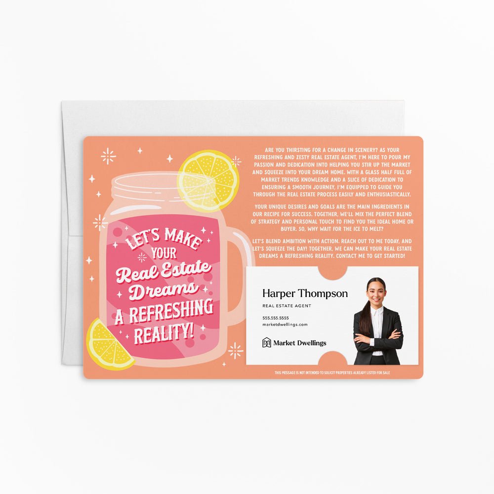 Let's Make Your Real Estate Dreams A Refreshing Reality! | Mailers with Envelopes Mailer Market Dwellings