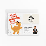I’m Happy to Have a RAWRR-some Client Like You! | Mailers with Envelopes Mailer Market Dwellings WHITE 10