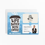 Life Is Better With Coffee And Your Referrals | Mailers with Envelopes Mailer Market Dwellings COOL BLUE 10