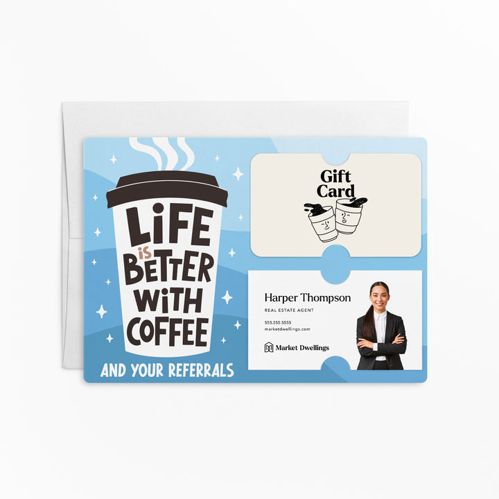 Set of Life Is Better With Coffee And Your Referrals | Mailers | Envelopes Included | M188-M008-AB Mailer Market Dwellings COOL BLUE