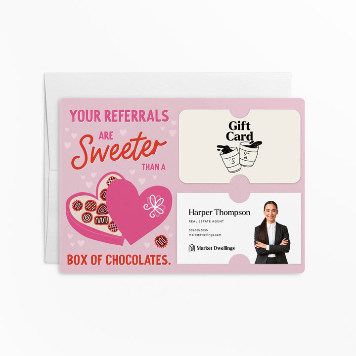 Set of Your Referrals Are Sweeter Than A Box Of Chocolates | Valentine's Day Mailers | Envelopes Included | M191-M008 Mailer Market Dwellings