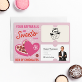 Your Referrals Are Sweeter Than A Box Of Chocolates | Real Estate Mailers with Envelopes Mailer Market Dwellings