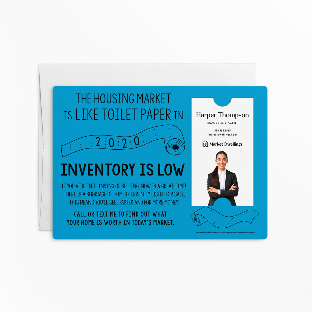 Vertical | Set of "The Housing Market is Like Toilet Paper in 2020, Inventory Is Low" Mailer | Envelopes Included | M2-M005 Mailer Market Dwellings ARCTIC