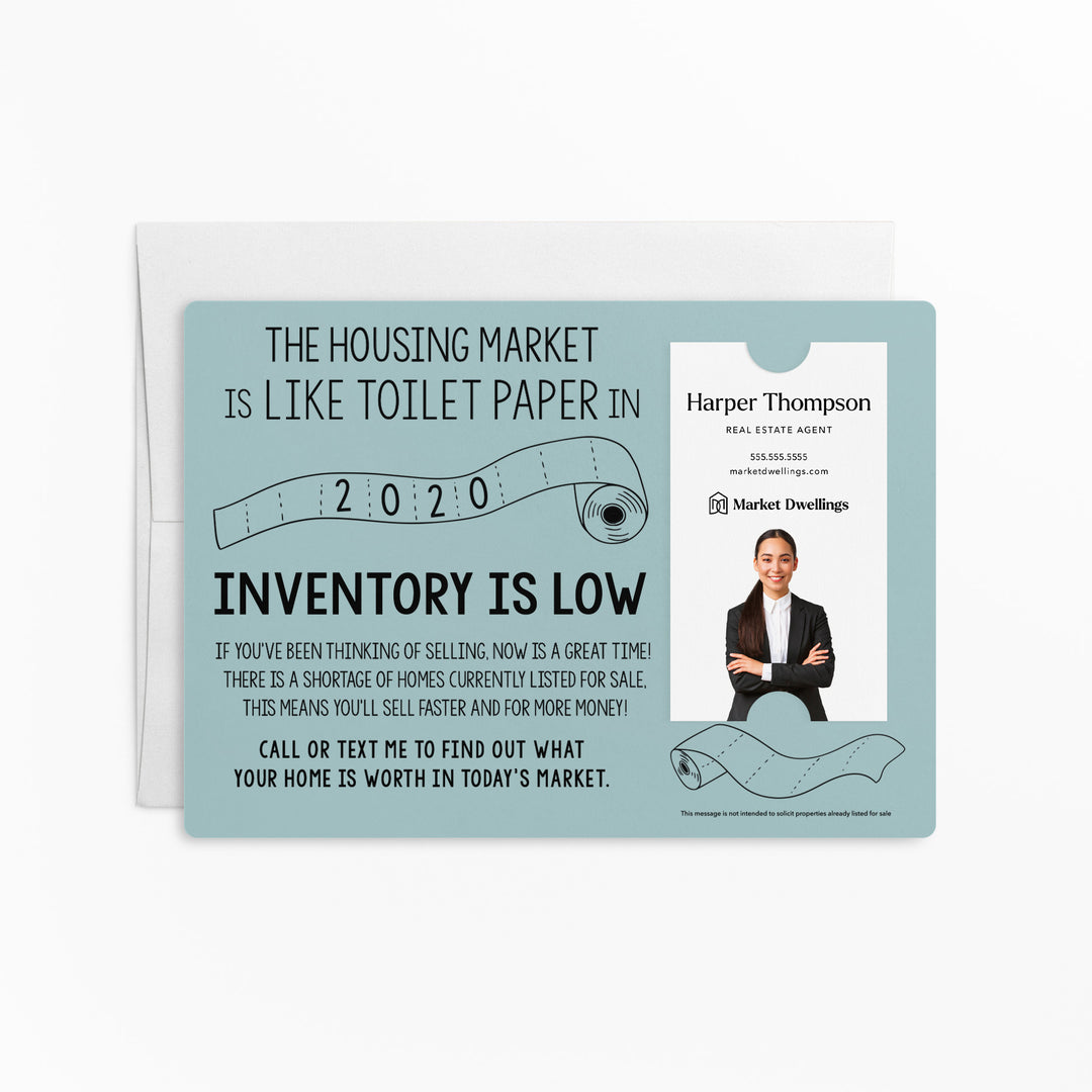 Vertical | Set of "The Housing Market is Like Toilet Paper in 2020, Inventory Is Low" Mailer | Envelopes Included | M2-M005 Mailer Market Dwellings LIGHT BLUE