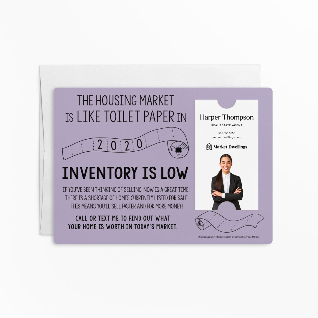 Vertical | Set of "The Housing Market is Like Toilet Paper in 2020, Inventory Is Low" Mailer | Envelopes Included | M2-M005 Mailer Market Dwellings LIGHT PURPLE