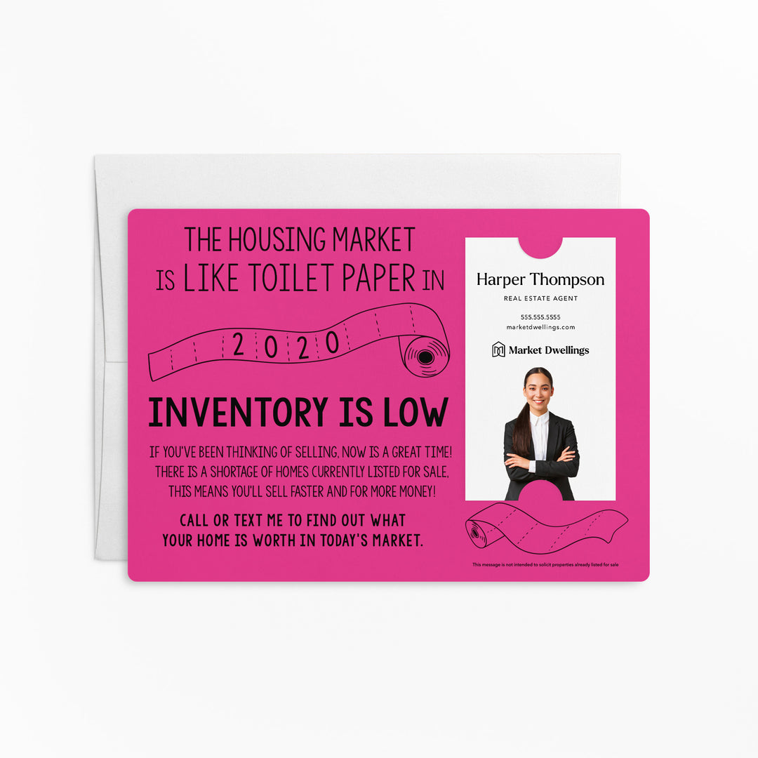 Vertical | Set of "The Housing Market is Like Toilet Paper in 2020, Inventory Is Low" Mailer | Envelopes Included | M2-M005 Mailer Market Dwellings RAZZLE BERRY