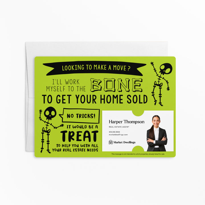 Set of Halloween "I'll Work Myself to the Bone to Get Your Home Sold" Mailer | Envelopes Included | M21-M003 Mailer Market Dwellings GREEN APPLE