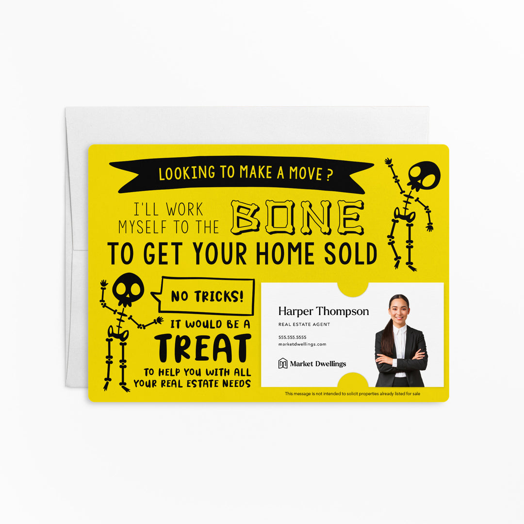 Set of Halloween "I'll Work Myself to the Bone to Get Your Home Sold" Mailer | Envelopes Included | M21-M003 Mailer Market Dwellings LEMON