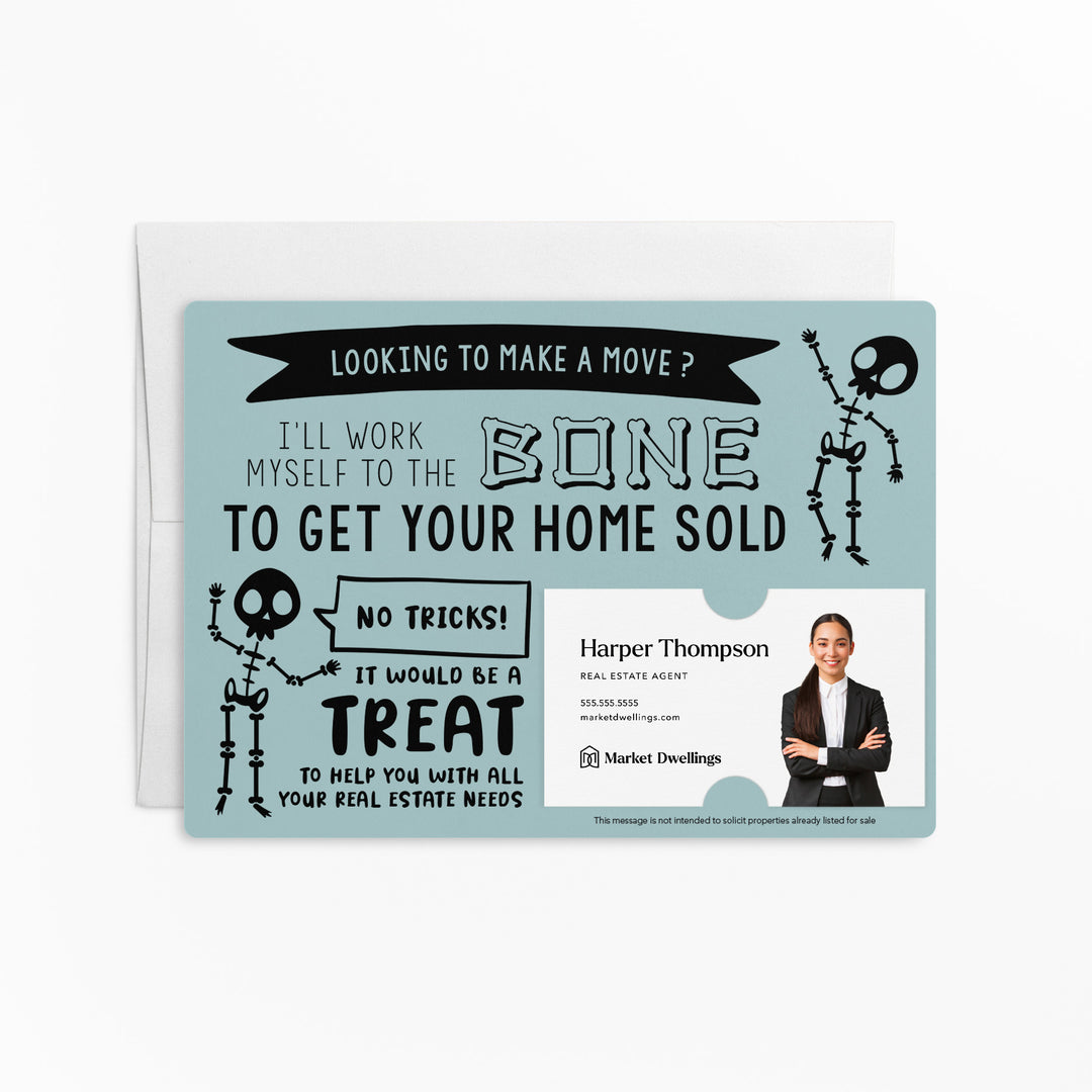 Set of Halloween "I'll Work Myself to the Bone to Get Your Home Sold" Mailer | Envelopes Included | M21-M003 Mailer Market Dwellings LIGHT BLUE