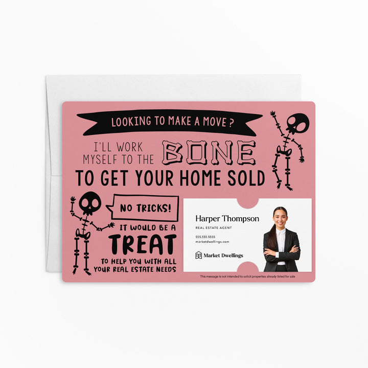 Set of Halloween "I'll Work Myself to the Bone to Get Your Home Sold" Mailer | Envelopes Included | M21-M003 Mailer Market Dwellings LIGHT PINK