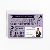 Halloween I'll Work Myself to the Bone to Get Your Home Sold | Real Estate Mailers with Envelopes Mailer Market Dwellings