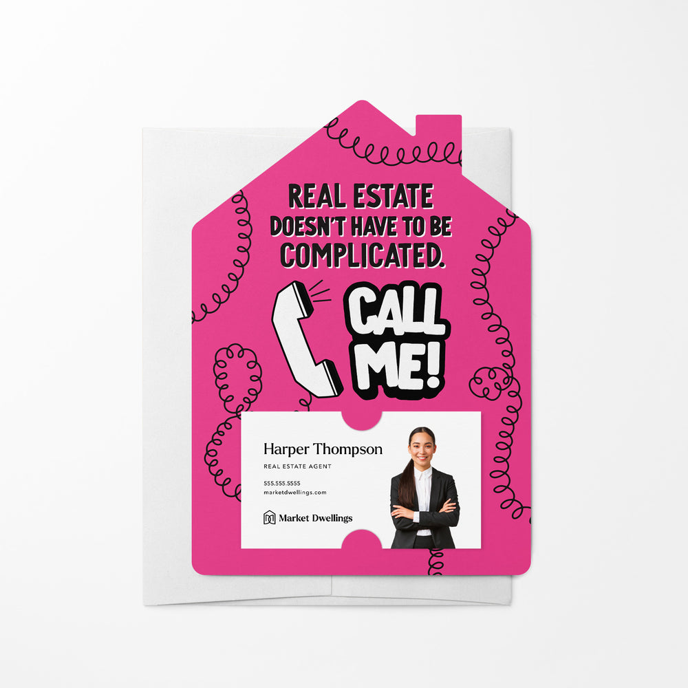 Real estate doesn't have to be complicated. Call me! | Real Estate Mailers with Envelopes Mailer Market Dwellings RASPBERRY 10
