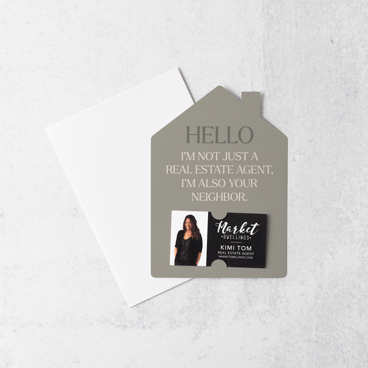 Hello I'm Not Just a Real Estate Agent I'm Your Neighbor Mailers | Envelopes Included | M237-M001-AB Mailer Market Dwellings   