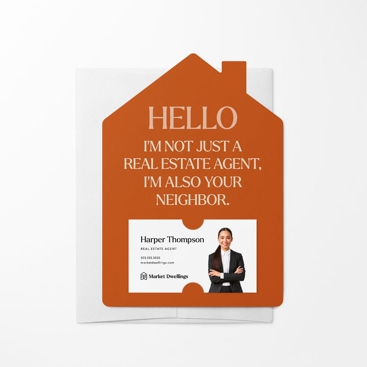 Hello I'm Not Just a Real Estate Agent I'm Your Neighbor Mailers | Envelopes Included | M237-M001-AB Mailer Market Dwellings CLAY